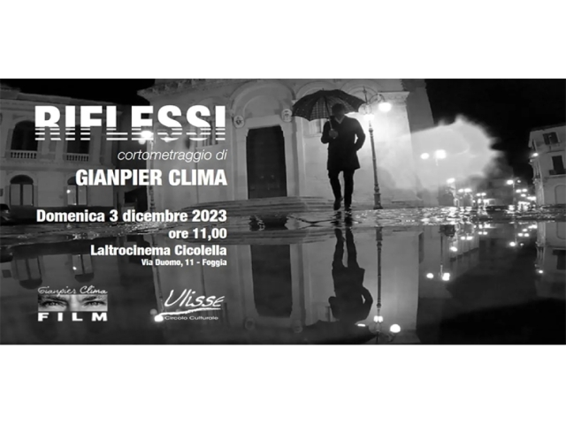 Riflessi a Foggia: Emozionante Corto di Gianpier Clima